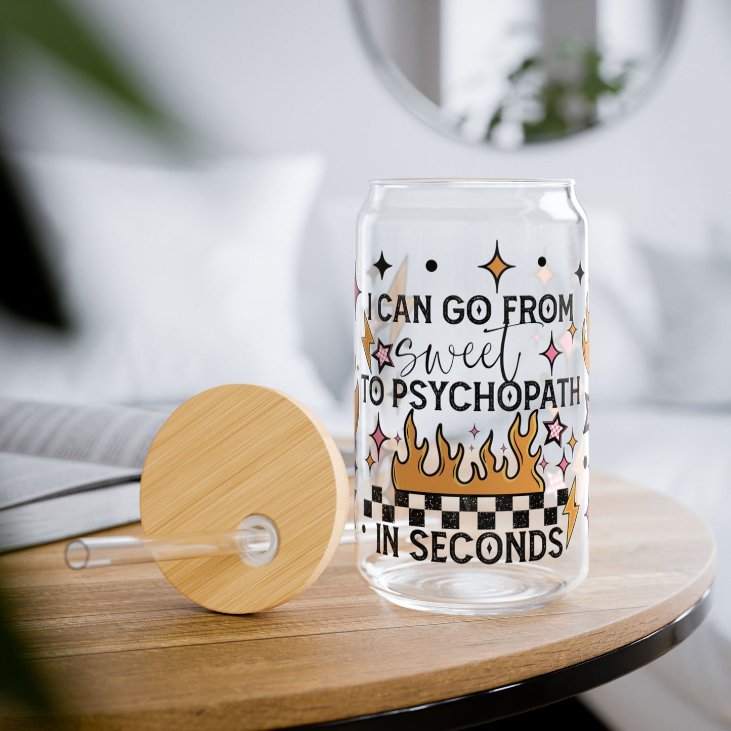 Sweet to Psycho Sipper Glass, 16oz