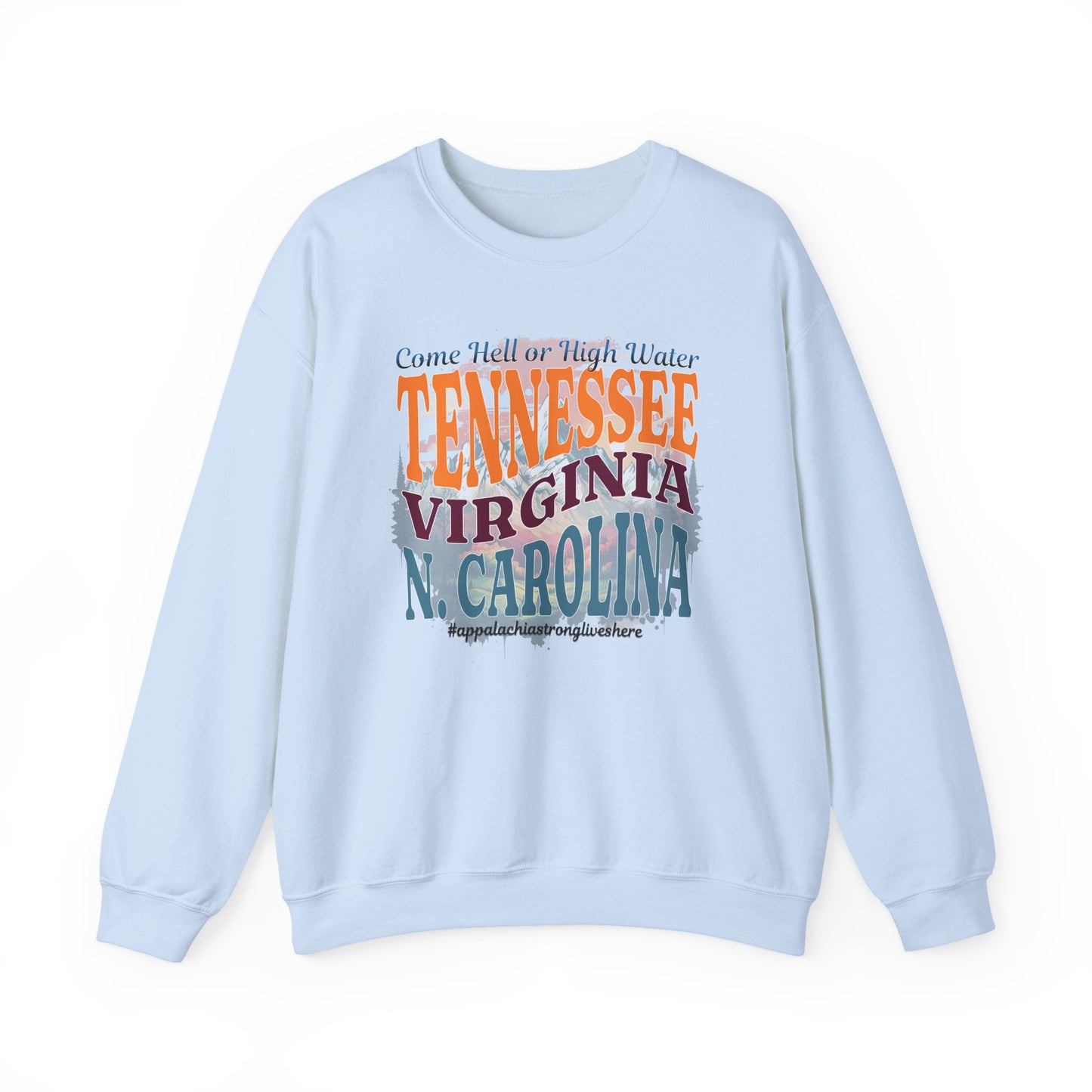Crewneck Sweatshirt Appalachian Strong Support Victims of Hurricane Helene