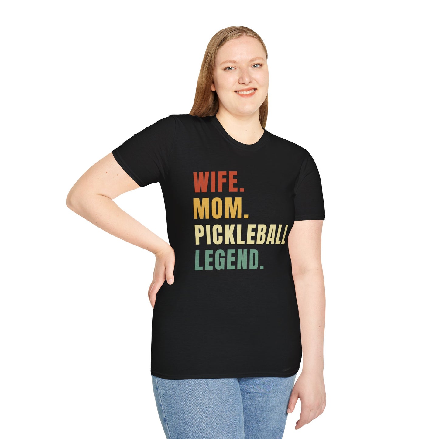 Wife. Mom. Pickleball Legend. T-Shirt