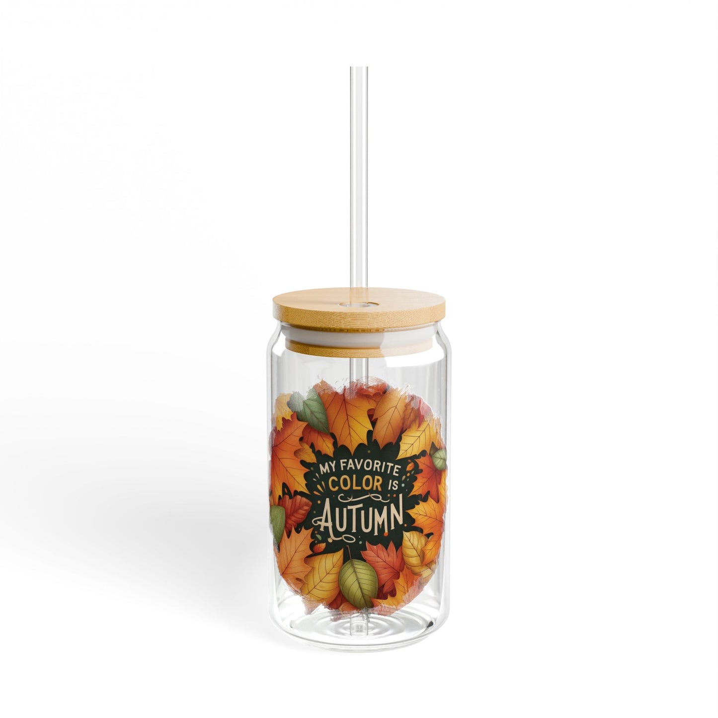 My Favorite Color is Autumn Sipper Glass, 16oz