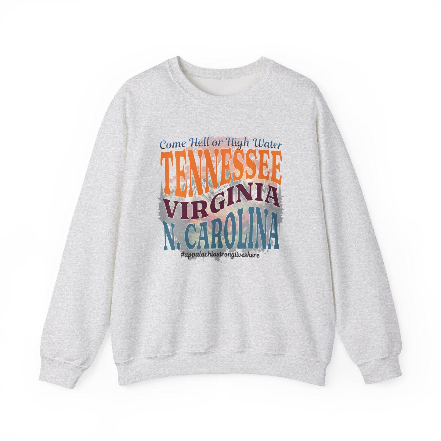 Crewneck Sweatshirt Appalachian Strong Support Victims of Hurricane Helene