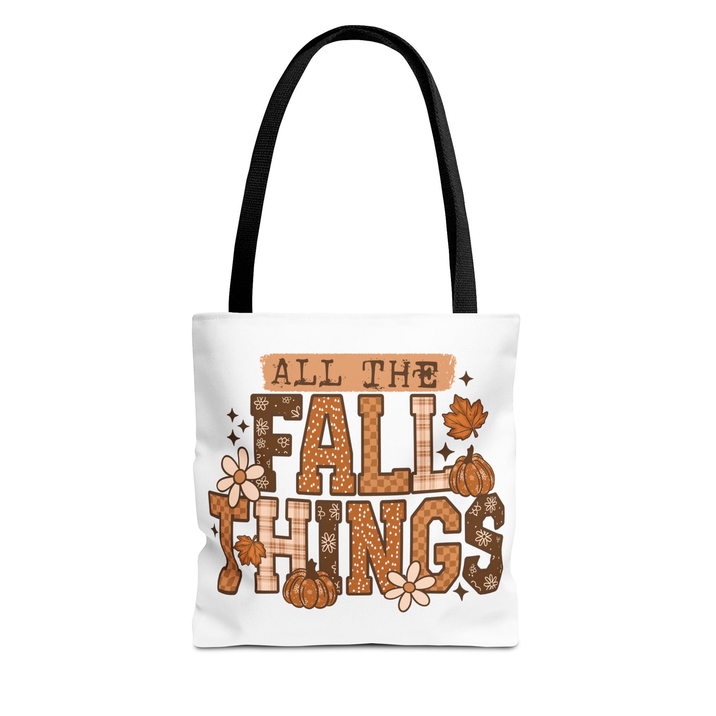 All The Fall Things Tote Bag | Fall Seasonal Tote, Trick or Treat, Autumn Decor, Gift for Her