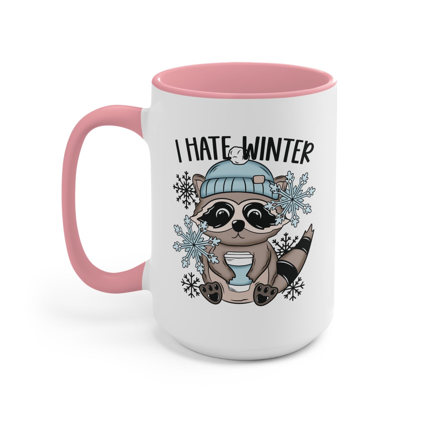 I Hate Winter 15oz Mug