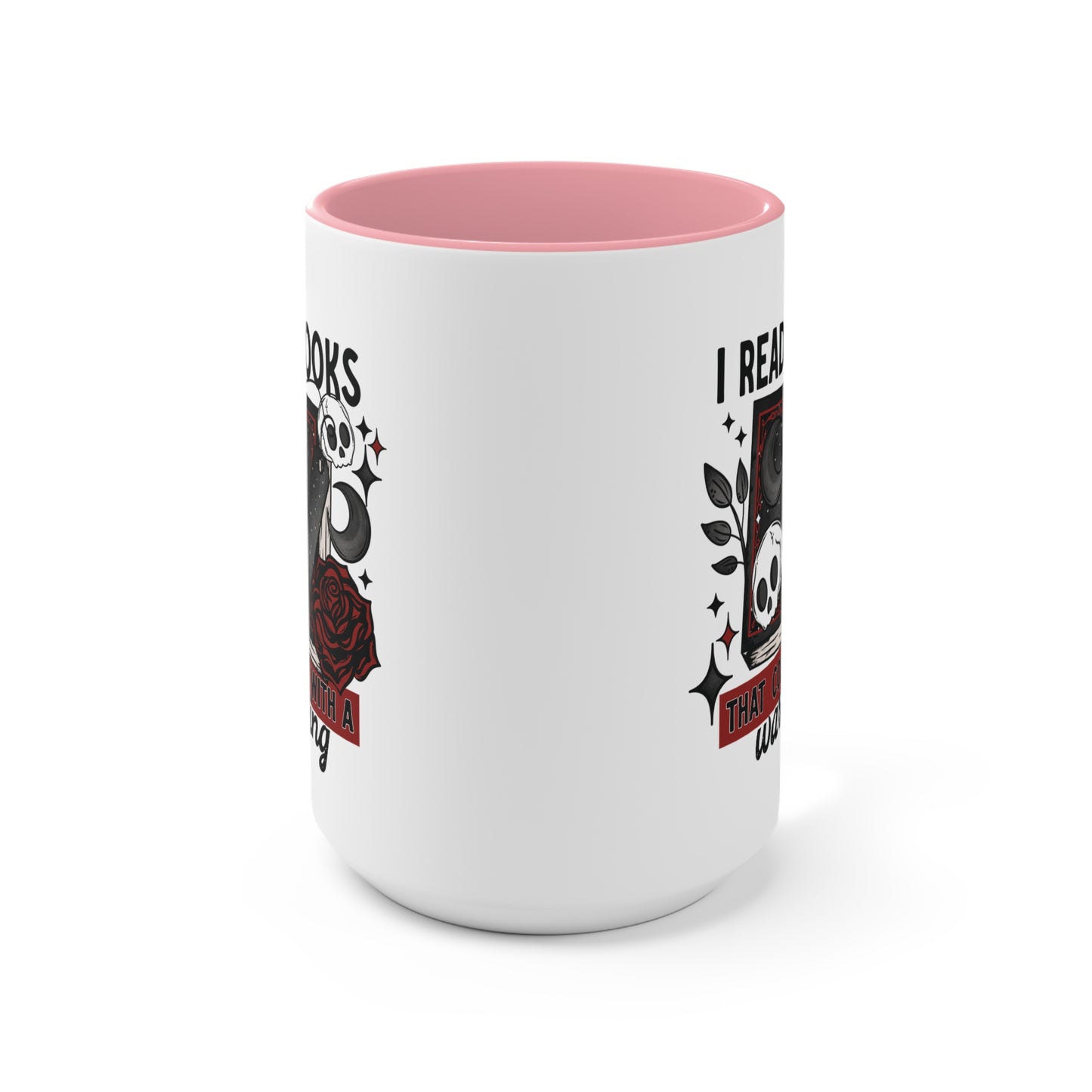 I Read Books with Warnings 15oz Mug