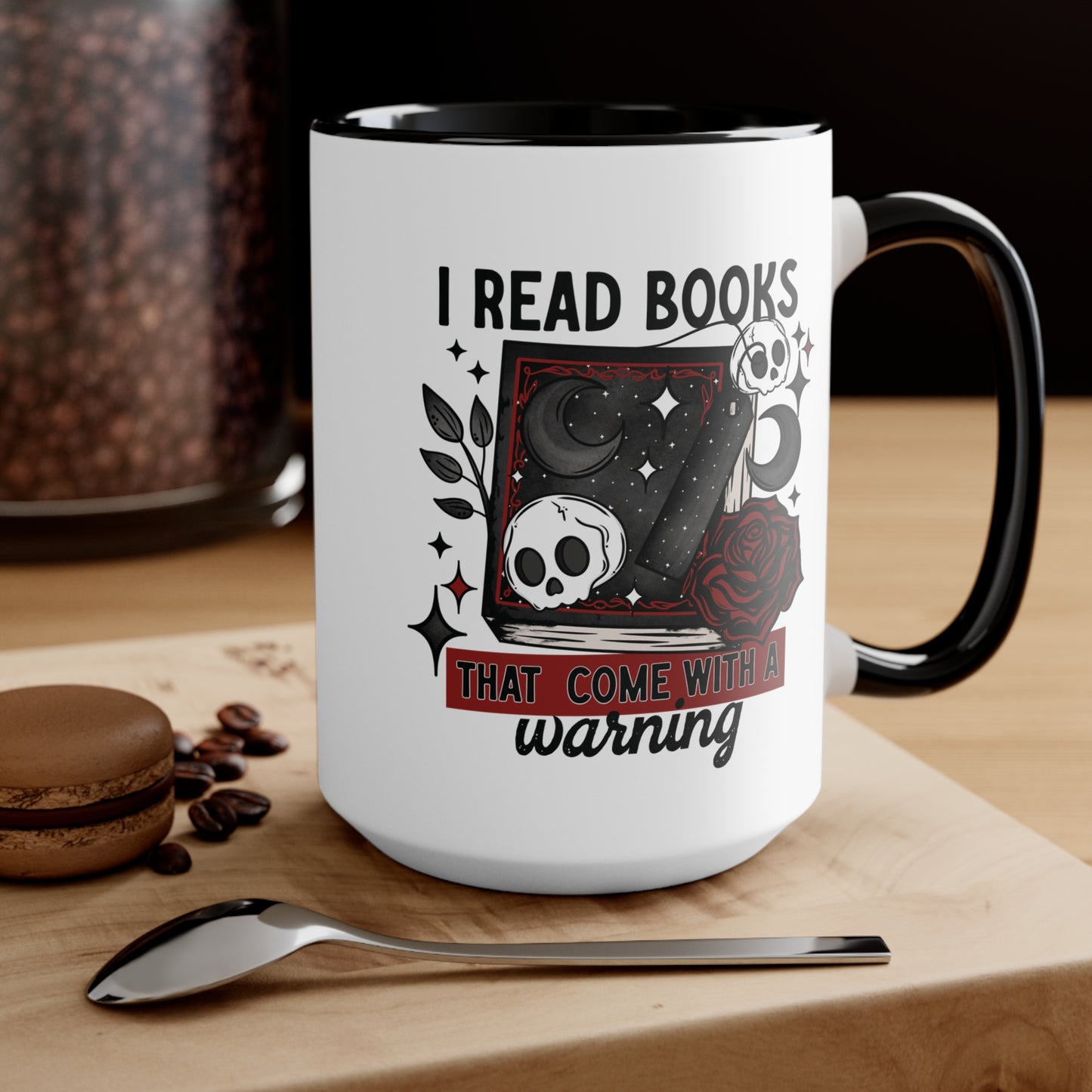 I Read Books with Warnings 15oz Mug
