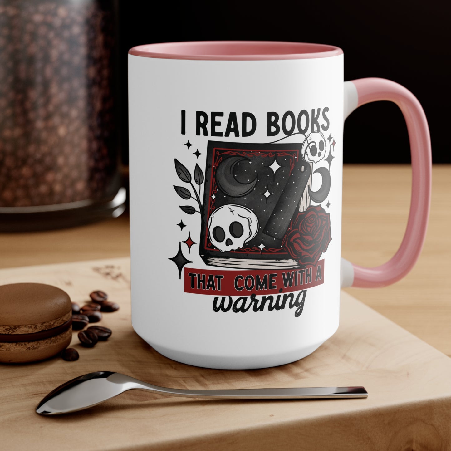 I Read Books with Warnings 15oz Mug