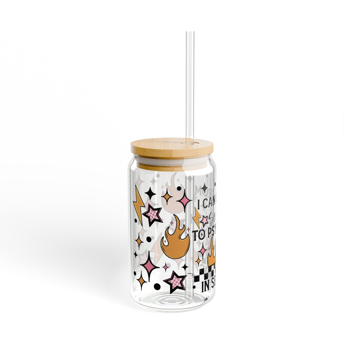 Sweet to Psycho Sipper Glass, 16oz