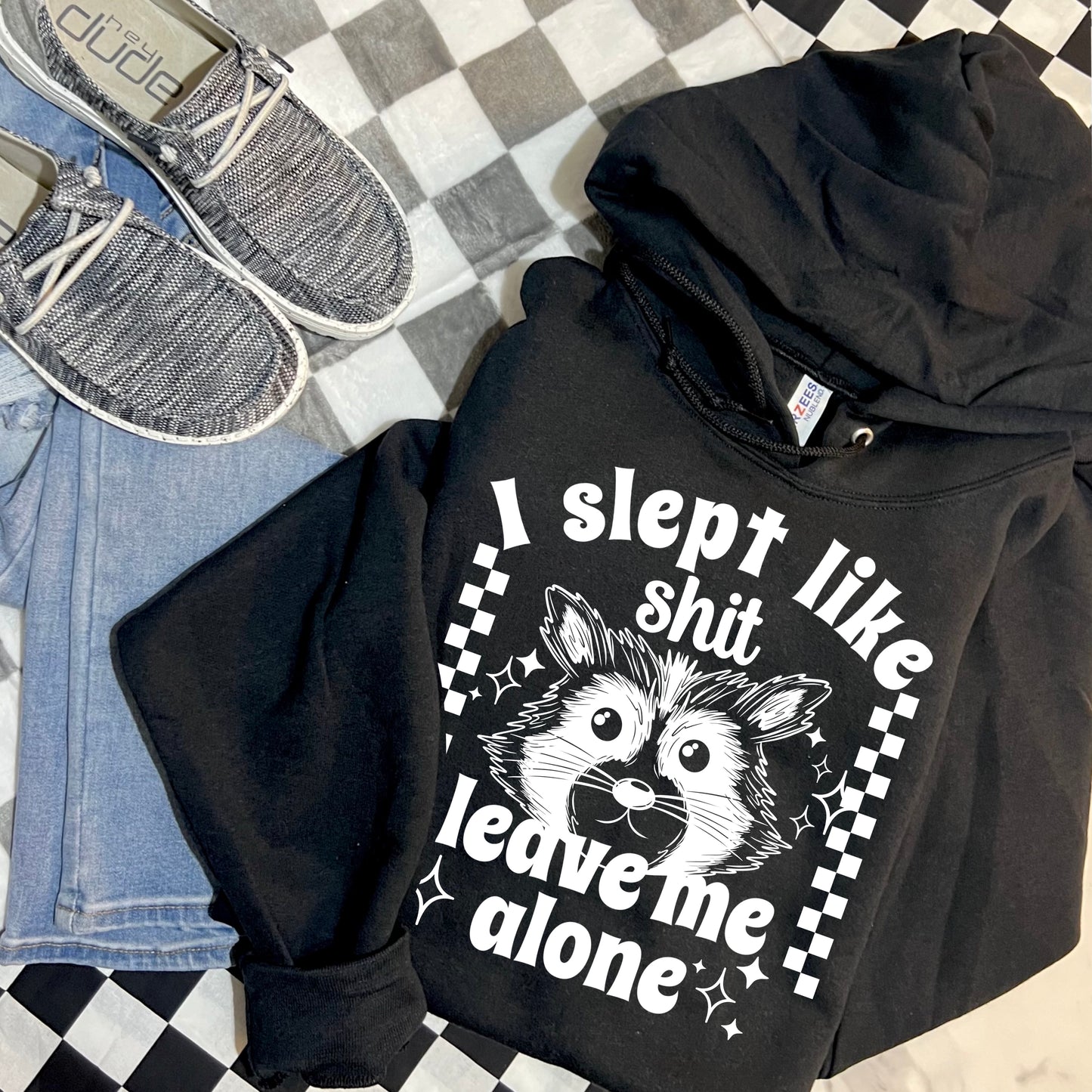 Slept Like Shit White Design Only