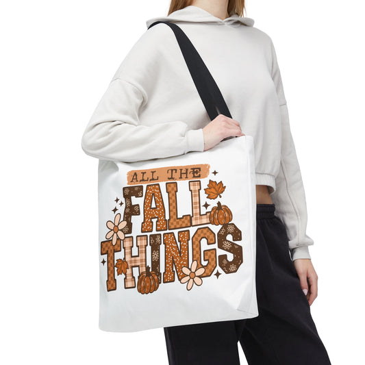 All The Fall Things Tote Bag | Fall Seasonal Tote, Trick or Treat, Autumn Decor, Gift for Her