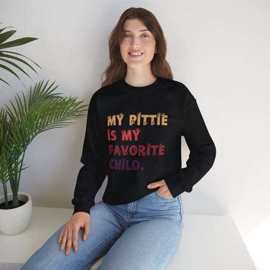 My Pittie is My Favorite Child Sweatshirt - Unisex Heavy Blend Crewneck for Pet Lovers