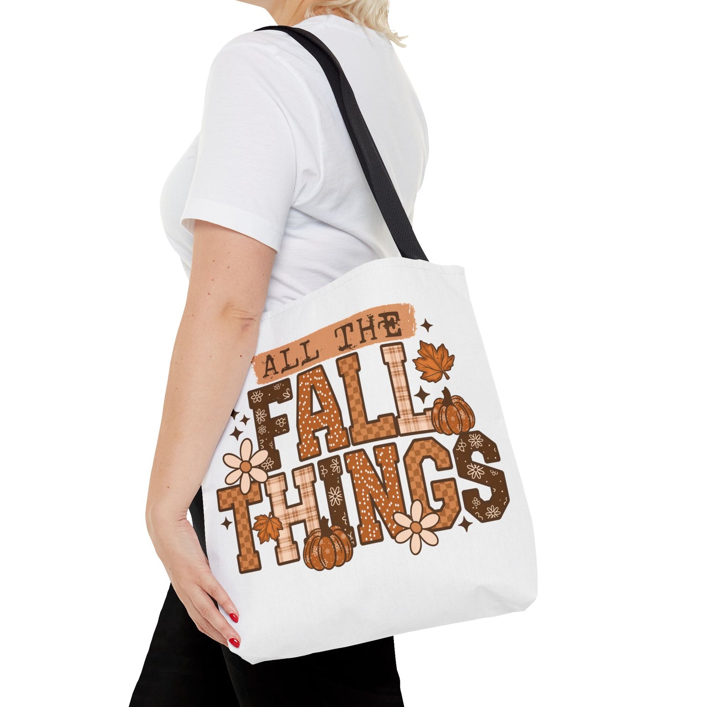 All The Fall Things Tote Bag | Fall Seasonal Tote, Trick or Treat, Autumn Decor, Gift for Her