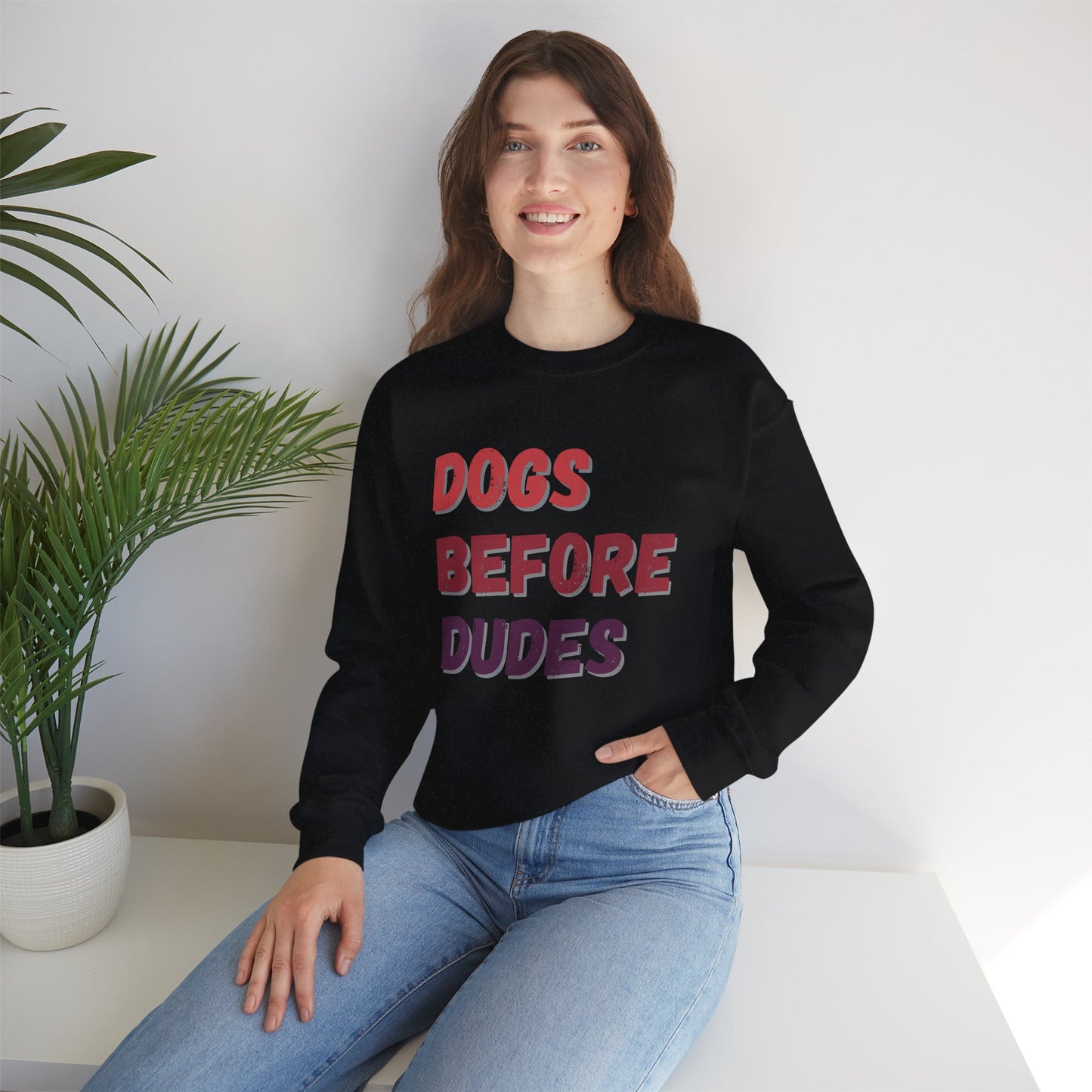 Dogs Before Dudes Sweatshirt - Unisex Heavy Blend Crewneck for Pet Lovers