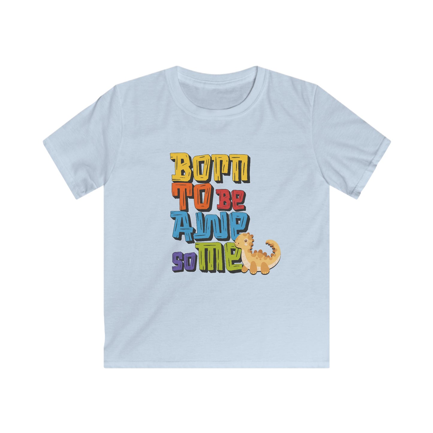 Born to be Awesome Tee