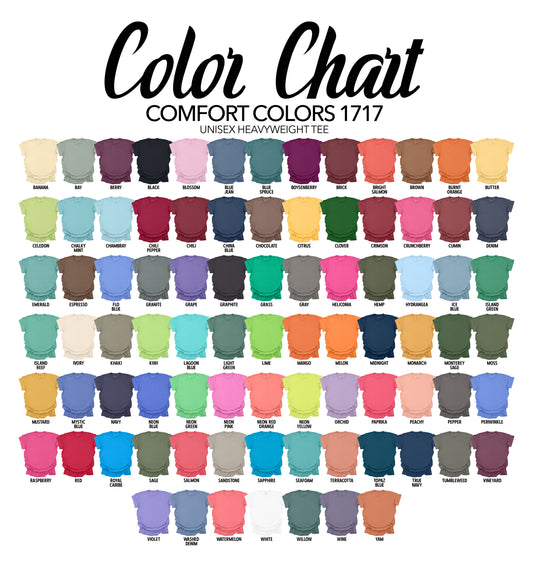 *Comfort Colors tshirt options