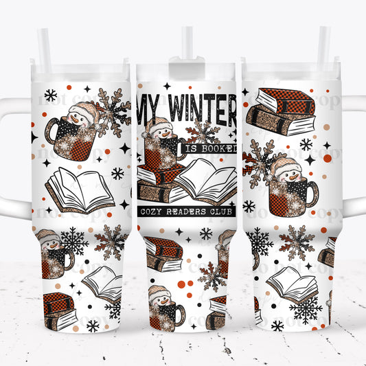 Winter is Booked 40oz Tumbler - Sublimation Only