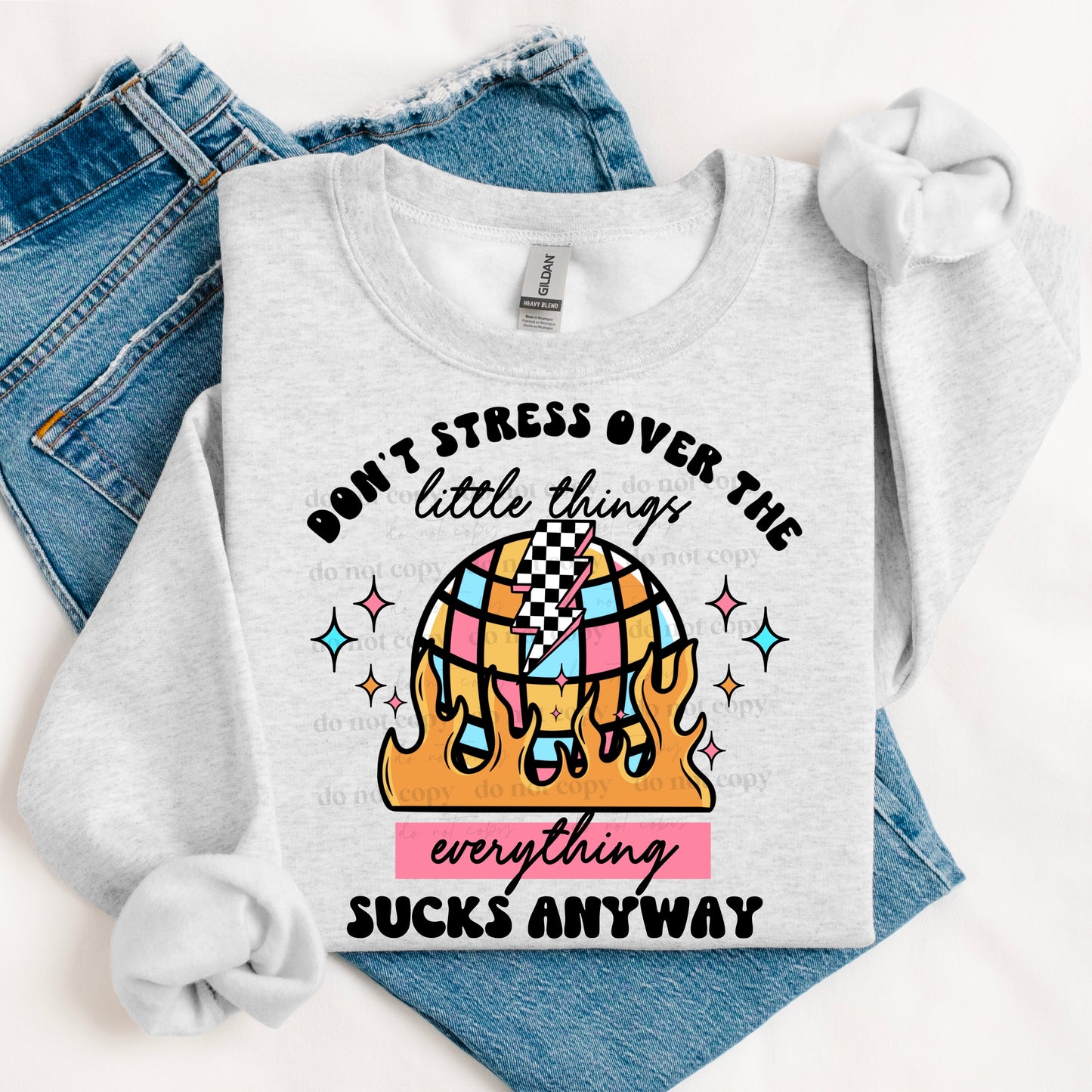 Don't Stress Over the Little Things (Black) Design Only