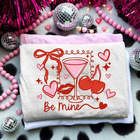 Be Mine Martini - Sublimation Only
