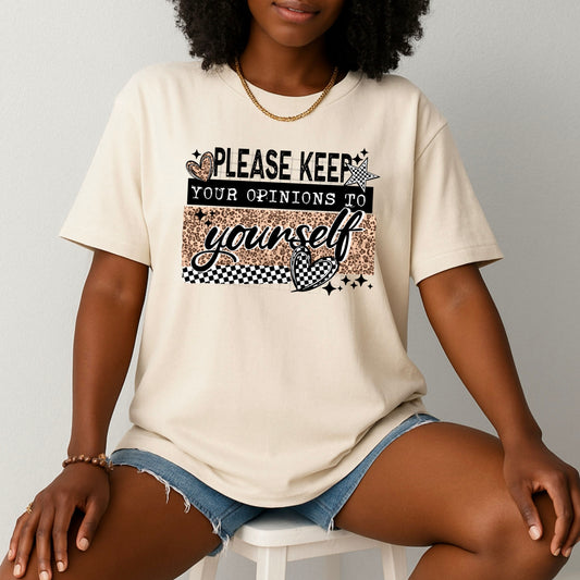 Opinions to Yourself (Black) - Sublimation Only